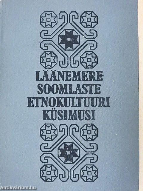Läänemeresoomlaste Etnokultuuri Küsimusi