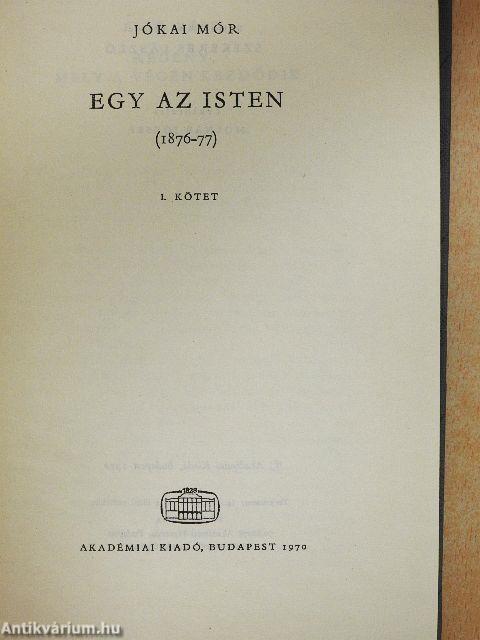 Egy az Isten I-II.