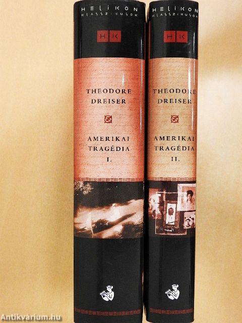 Amerikai tragédia I-II.