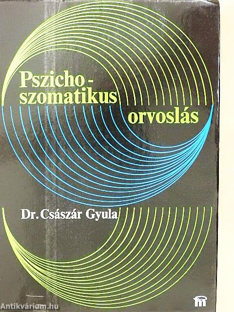 Pszichoszomatikus orvoslás