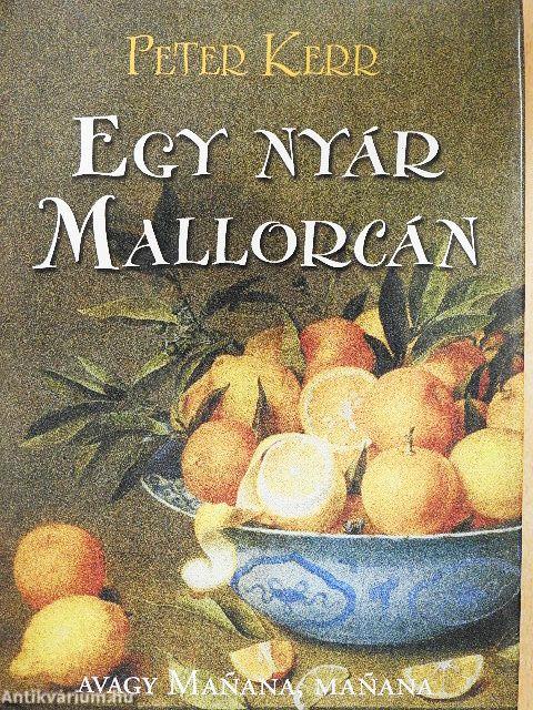 Egy nyár Mallorcán