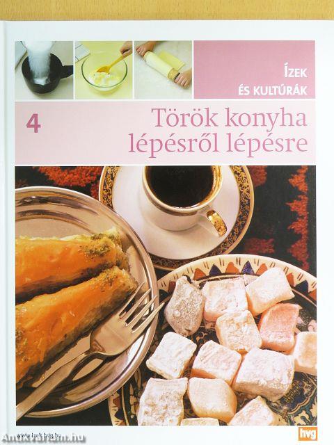 Török konyha lépésről lépésre