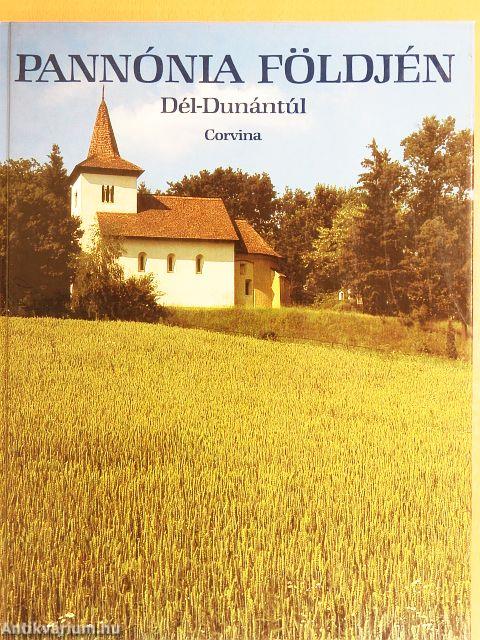 Pannónia földjén