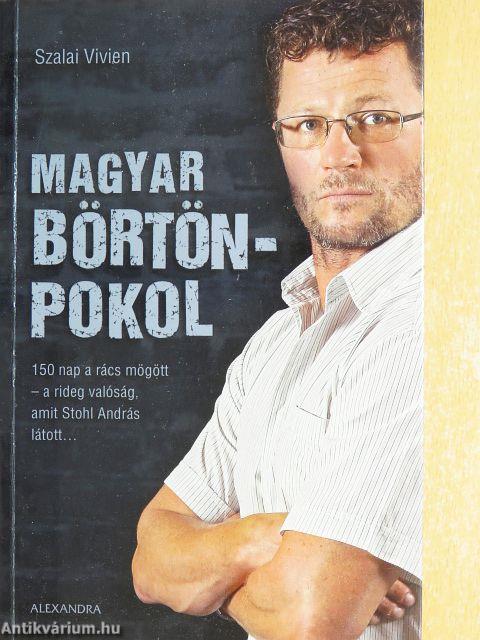 Magyar börtönpokol