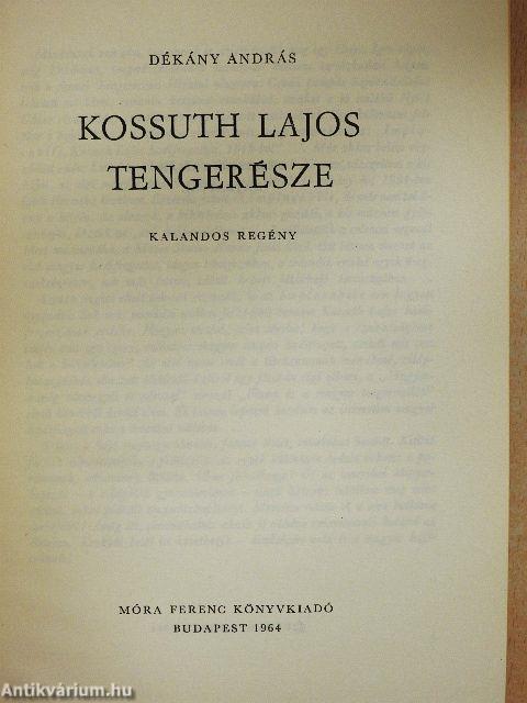Kossuth Lajos tengerésze