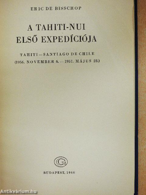 A Tahiti-Nui első expedíciója