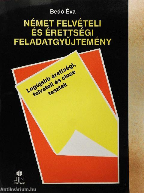 Német felvételi és érettségi feladatgyűjtemény