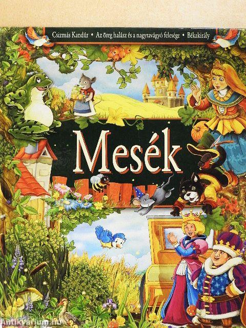 Csizmás Kandúr/Az öreg halász és a nagyravágyó felesége/Békakirály