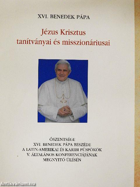 Jézus Krisztus tanítványai és misszionáriusai