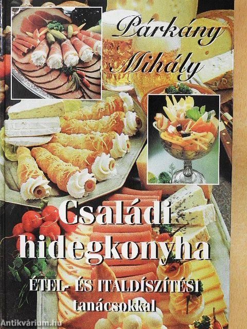 Családi hidegkonyha