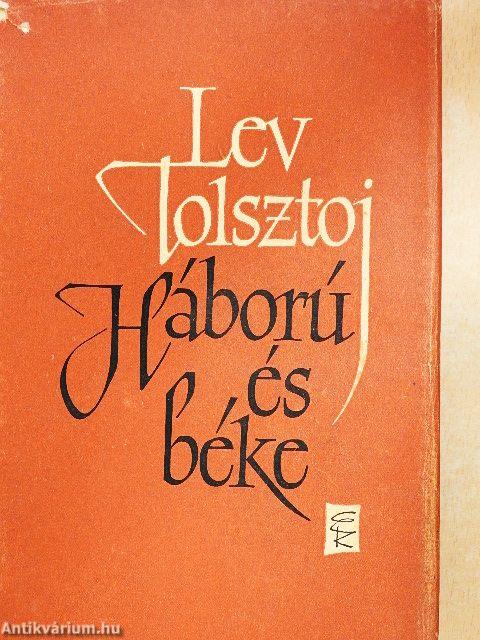 Háború és béke I-IV.