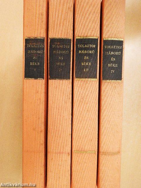 Háború és béke I-IV.