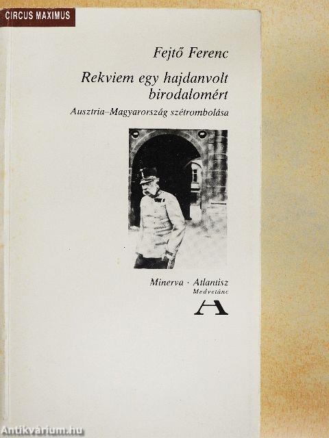 Rekviem egy hajdanvolt birodalomért