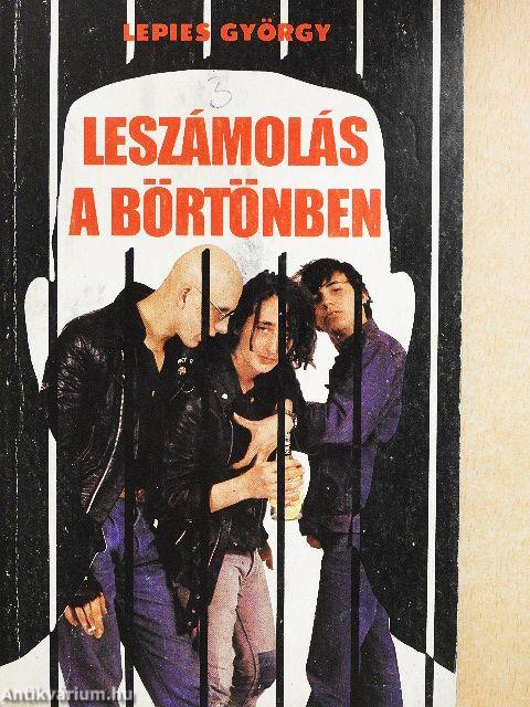 Leszámolás a börtönben