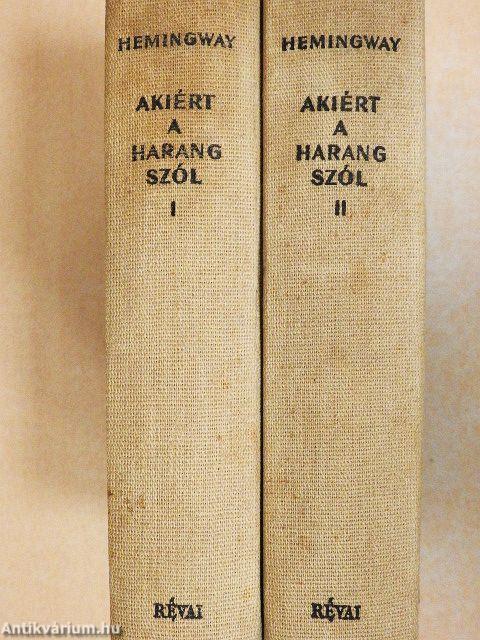 Akiért a harang szól I-II.