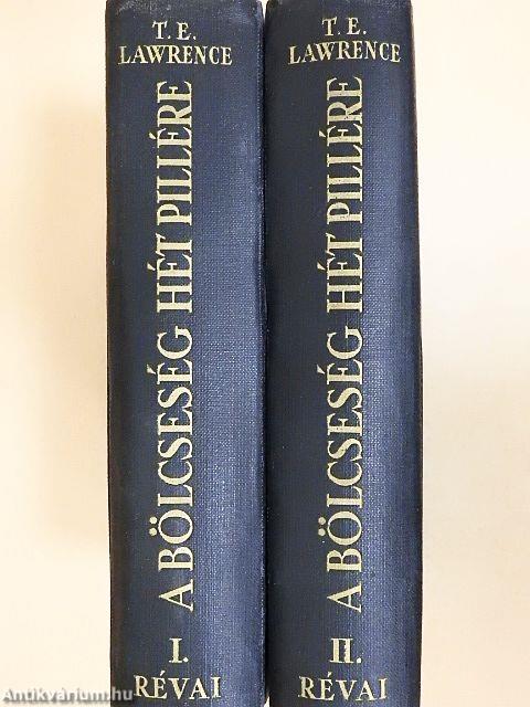 A bölcseség hét pillére I-II.