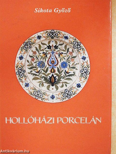 Hollóházi porcelán