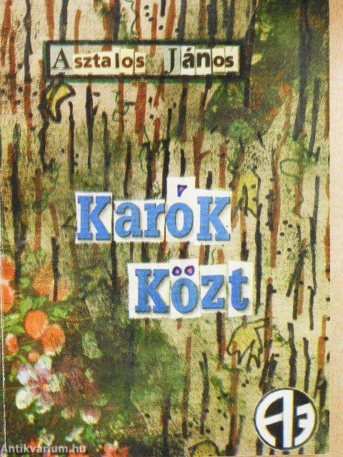 Karók közt