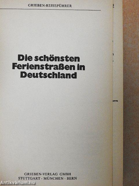 Die schönsten Ferienstraßen in Deutschland