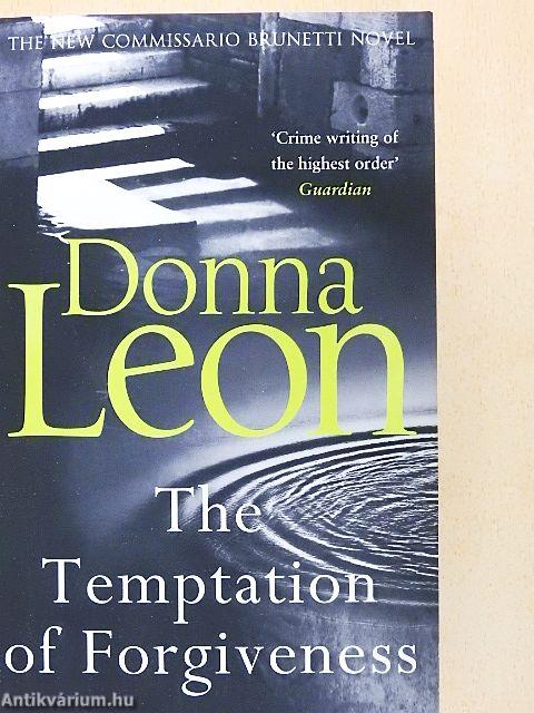 The Temptation of Forgiveness