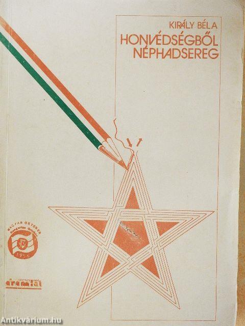 Honvédségből Néphadsereg