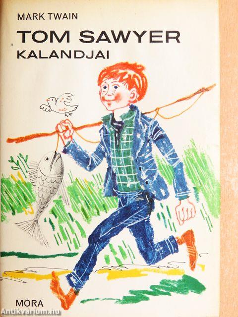 Tom Sawyer kalandjai