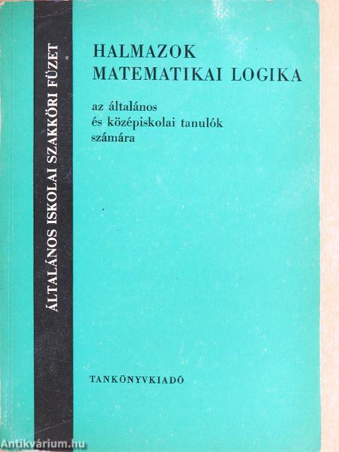 Halmazok, matematikai logika