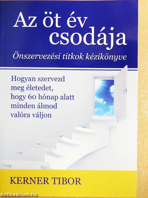 Az öt év csodája