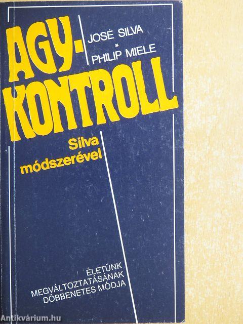 Agykontroll Silva módszerével