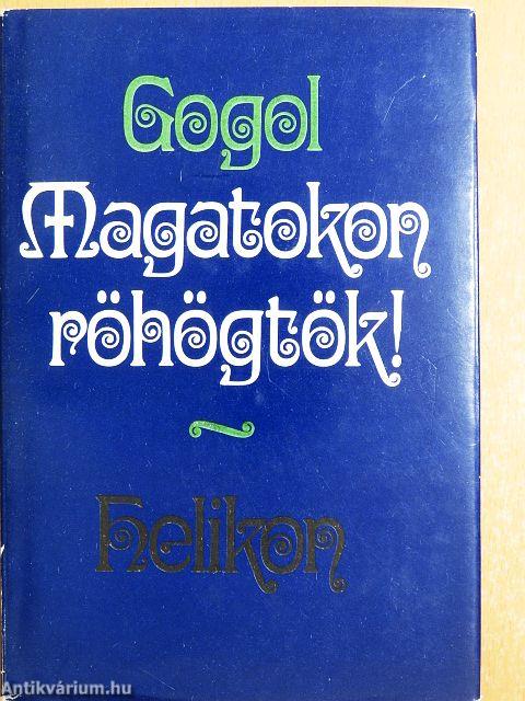 Magatokon röhögtök!