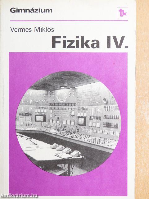 Fizika IV.