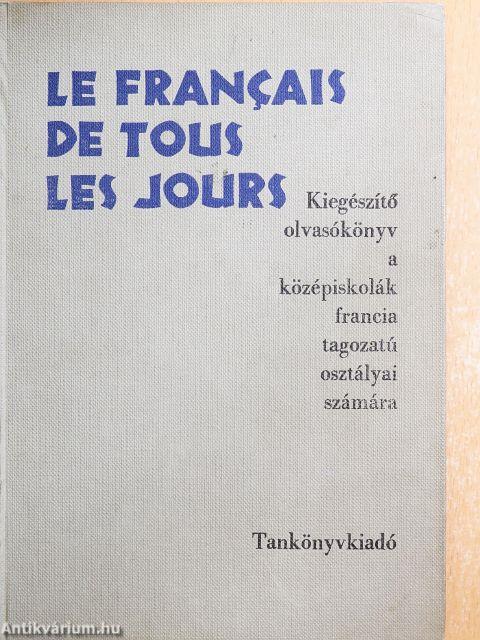 Le Francais de Tous les Jours