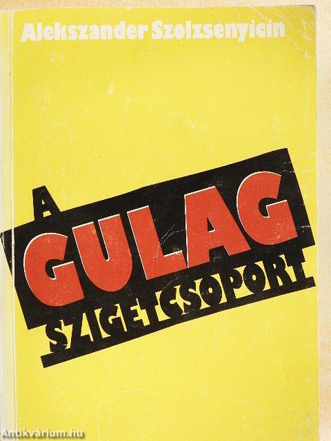 A Gulag szigetcsoport 1-2.
