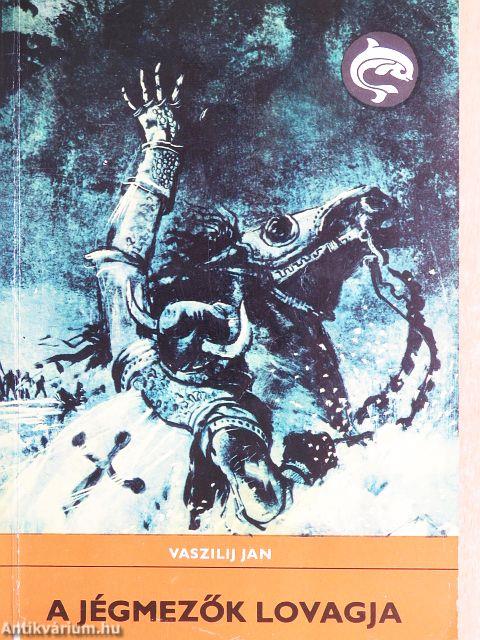 A jégmezők lovagja