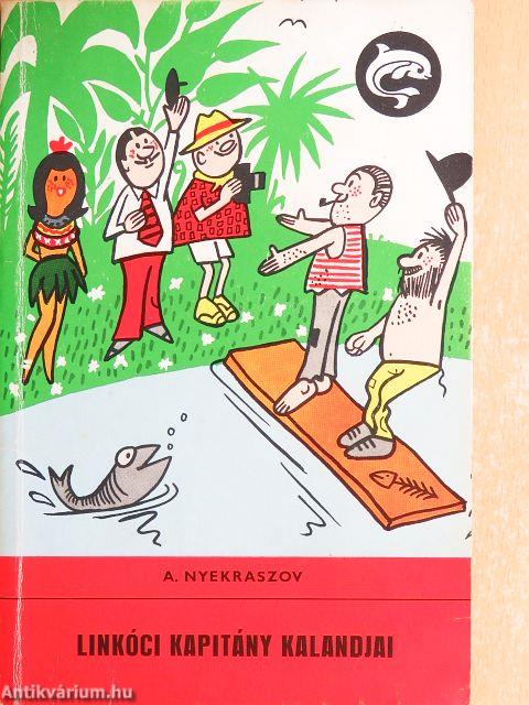 Linkóci kapitány kalandjai