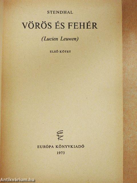 Vörös és fehér I-II.