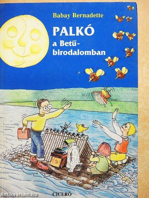 Palkó a Betűbirodalomban