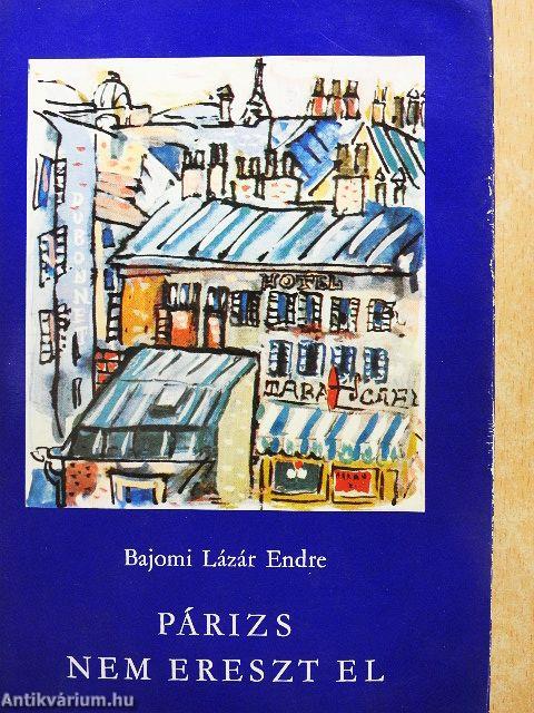 Párizs nem ereszt el