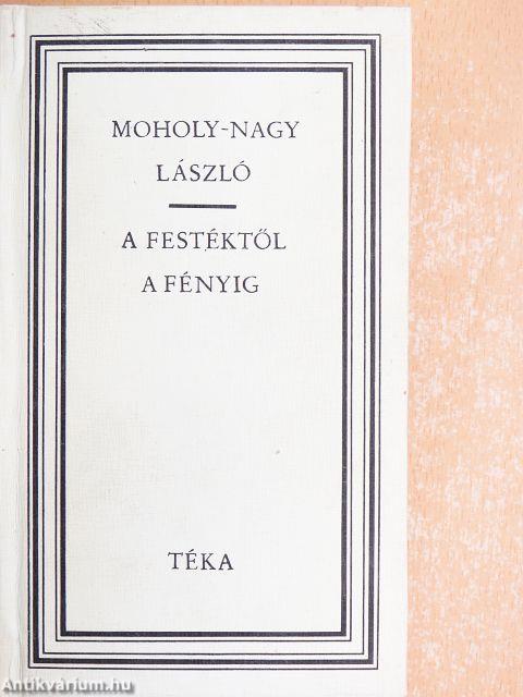 A festéktől a fényig