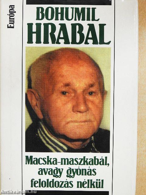 Macska-maszkabál, avagy gyónás feloldozás nélkül