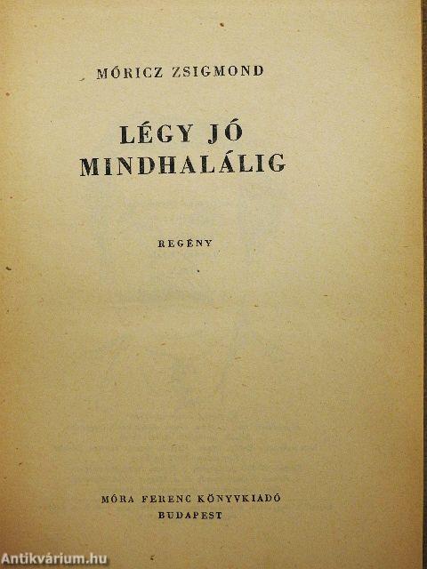 Légy jó mindhalálig