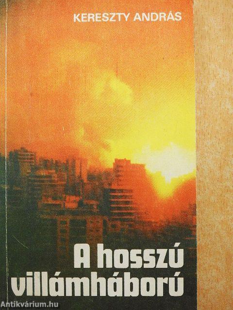 A hosszú villámháború