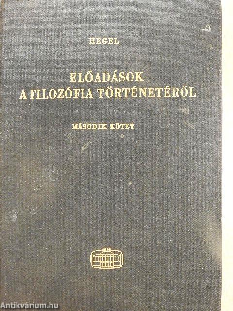 Előadások a filozófia történetéről II.