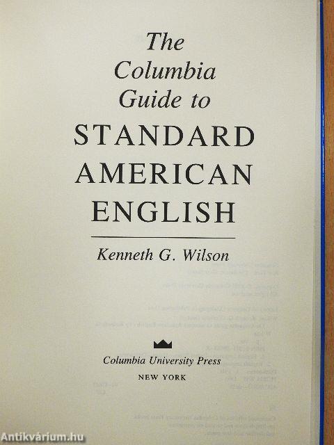 The Columbia Guide to Standard American English