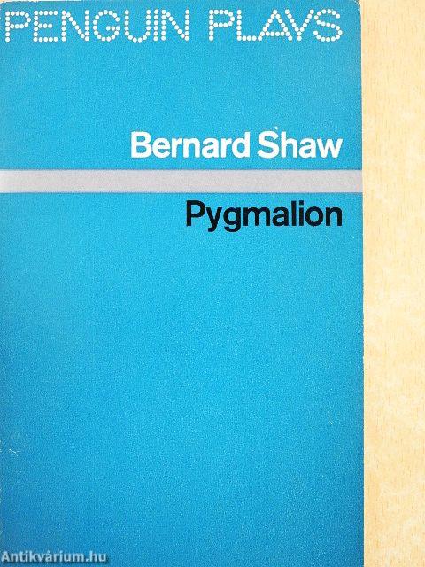 Pygmalion