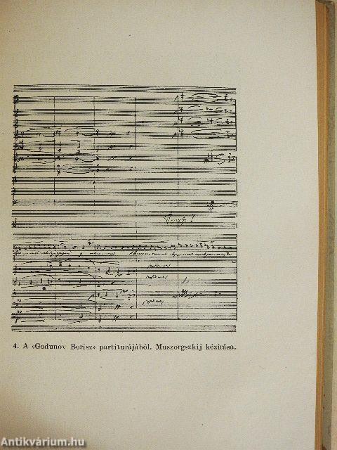 A halhatatlan dilettáns Muszorgszkij élete, művészete és művei