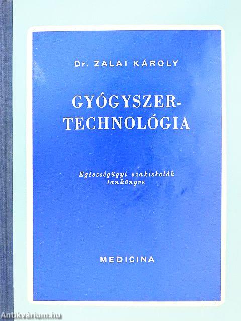 Gyógyszertechnológia