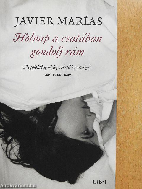 Holnap a csatában gondolj rám