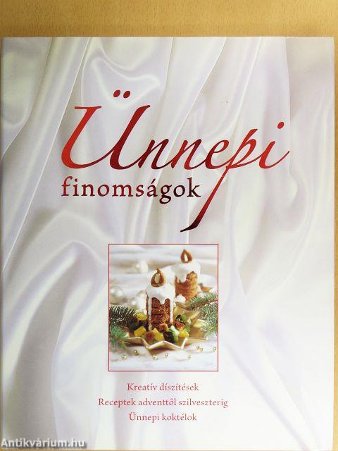 Ünnepi finomságok