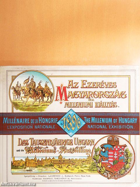 Az ezeréves Magyarország és a milleniumi kiállitás